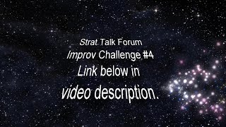 Strat Talk Forum Improv Challenge #4