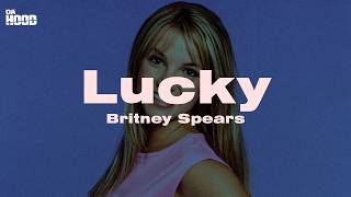 Britney Spears - Lucky (Lyrics)