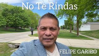 ¿ Porque te afanas ? - FELIPE GARIBO #felipegaribo 