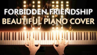 Forbidden Friendship - Piano Cover - John Powell