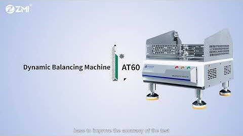 ZMI | Dynamic Balancing Machine AT 60