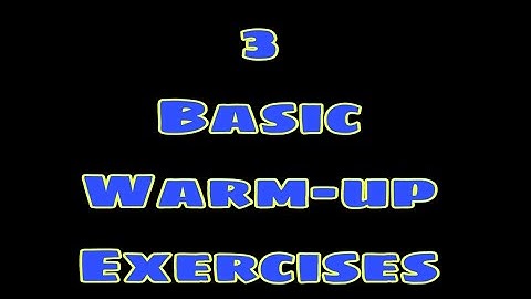 3 basic warm-up exercises | P.E. Performance Task