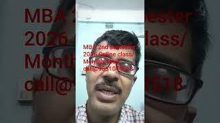 MBA 2nd semester online class/ online coaching/monthly fees call@9831044518