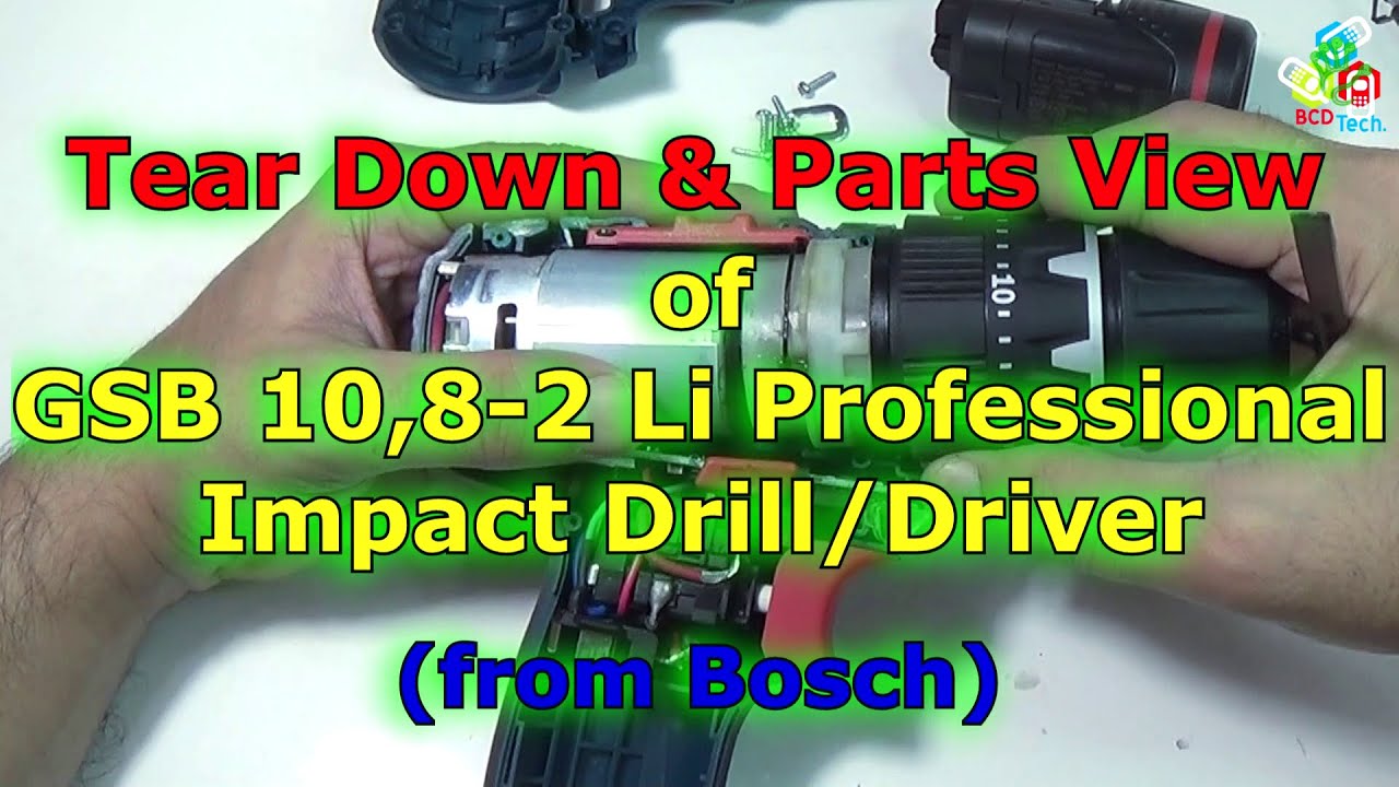 1 2 Cordless Impact >> Tear Down & Parts View of Bosch GSB 10.8-2 Li Cordless ... 1 2 Cordless Impact >> Tear Down & Parts View of Bosch GSB 10.8-2 Li Cordless ...