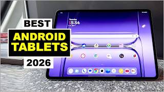 5 BEST Android Tablets 2026