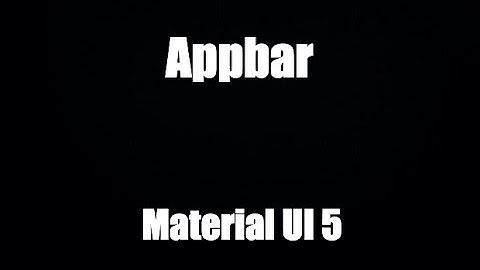 Hướng dẫn Material UI 5: Appbar