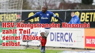 Hsv-Königstransfer Kinsombi Zahlt Teil Seiner Ablöse Selbst