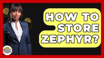 How To Store Zephyr? - CryptoBasics360.com