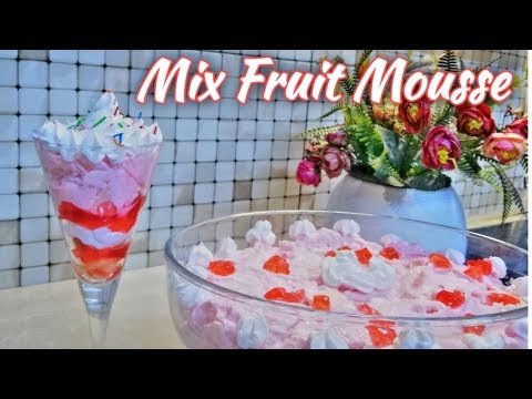 Fruit Mousse recipe | Special Dessert | Dawat Special Sweet Dish | How to make fruit mousse