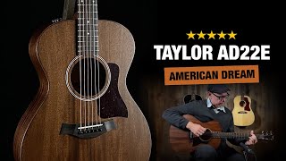 Taylor AD22e American Dream - How Does it Sound?