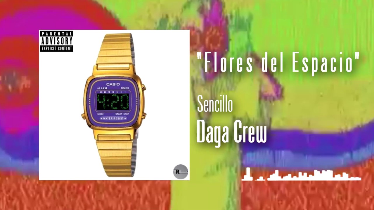 DAGA CREW - Flores Del Espacio