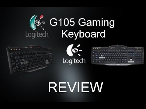 Logitech G105 Gaming Keyboard Review