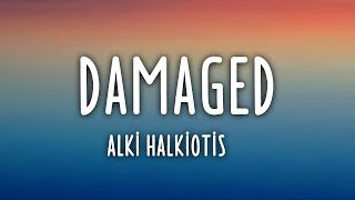 Alki - Damage (Lyrics)