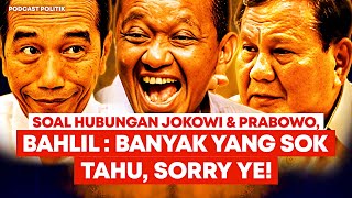 Soal Hubungan Jokowi & Prabowo, Bahlil Lahadalia: Banyak Yang Sok Tahu, Sorry Ye!