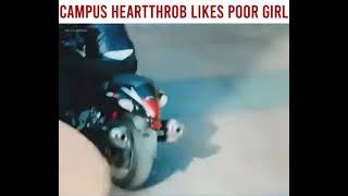 Campus heartthrob falls inlove with poor transferee girls❤️