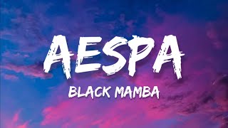 Aespa - Black Mamba (Lyrics)