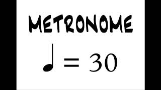 30 BPM - Metronome