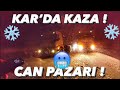 KAR’DA GÜRCÜ TIR’I KAZA YAPTI ! /ORTALIK KARIŞTI !