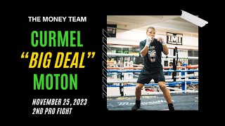 Curmel Moton - Ep. 1 “Road to Greatness” prepares for 2nd Pro Fight on Benavidez Undercard NOV.25