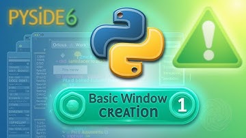 Pyside6 Tutorials | Basic Window Creation |  Day 1