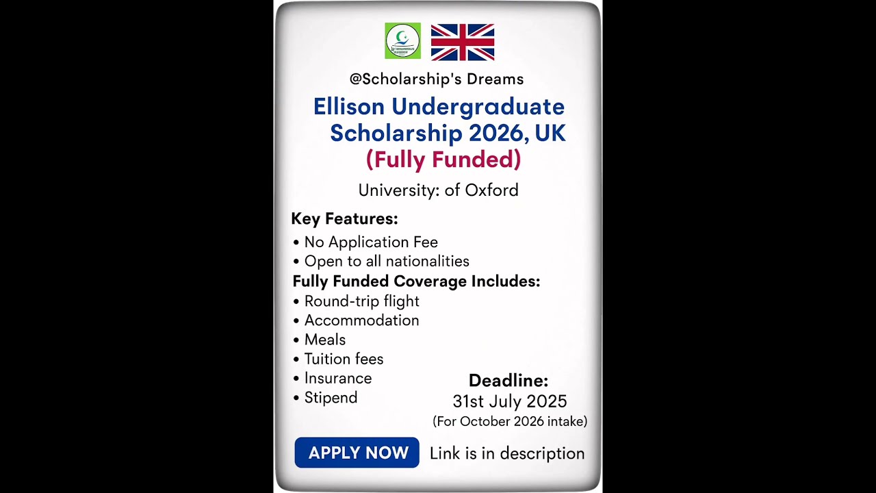 Ellison Undergraduate Scholarship 2026 UK 2025 Uk 1k Studyabroad Undergraduates