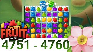 Sweet Fruit Candy | Level 4751 to 4760 | game fruit candy screenshot 2