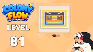 Colony Flow level 81 walkthrough gameplay 