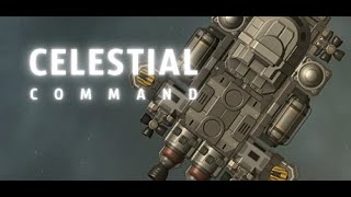 Celestial Command # 1 НАЧАЛО + ГАЙД