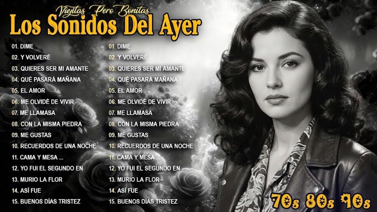 Baladas de Amor de los 70 y 80 LAS 100 CANCIONES ROMANTICAS INMORTALES ...