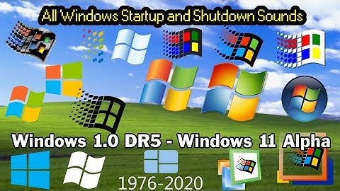 All Windows Startup and Shutdown Sounds (2020)