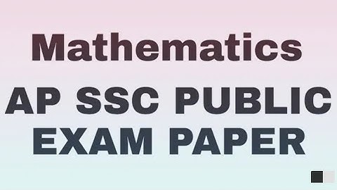 Ap 10th Class mathematics Public Exam question paper 2022