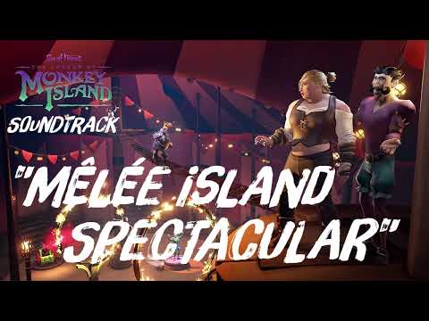 Melee Island Spectacular Sea Of Thieves Soundtrack (The Legend Of Monkey Island)