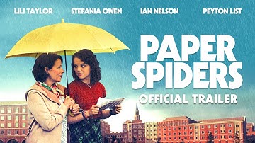PAPER SPIDERS - Official Trailer [HD]