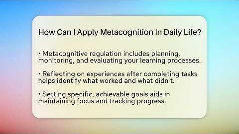 How Can I Apply Metacognition In Daily Life? - The Personal Growth Path