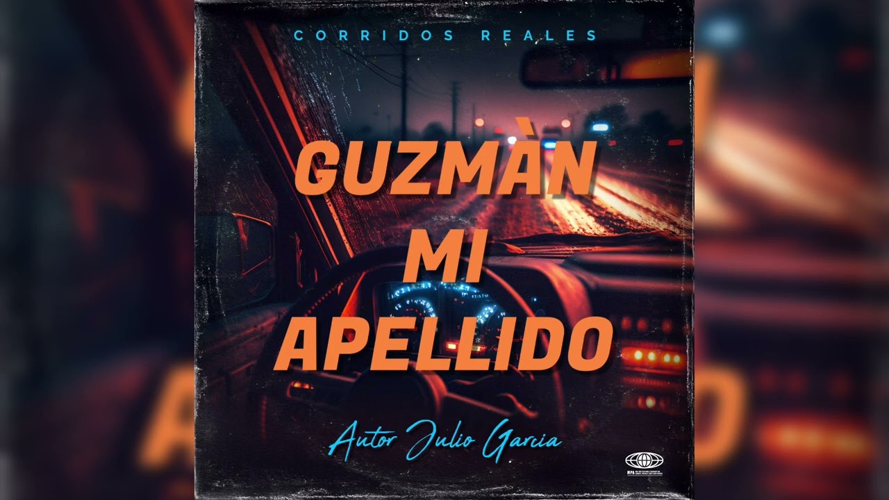 Guzmán mi Apellido - Corridos Reales 