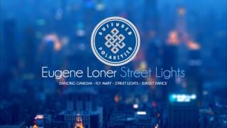Eugene Loner - Dancing Ganesha (Original Mix)
