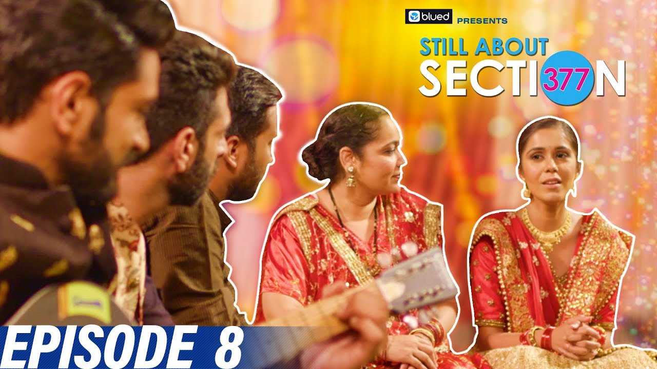  Still About Section 377 | Episode 8 | I dance Alone