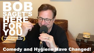 Bob Monologues on How Comedy and Hygiene Have Evolved | Bob Saget