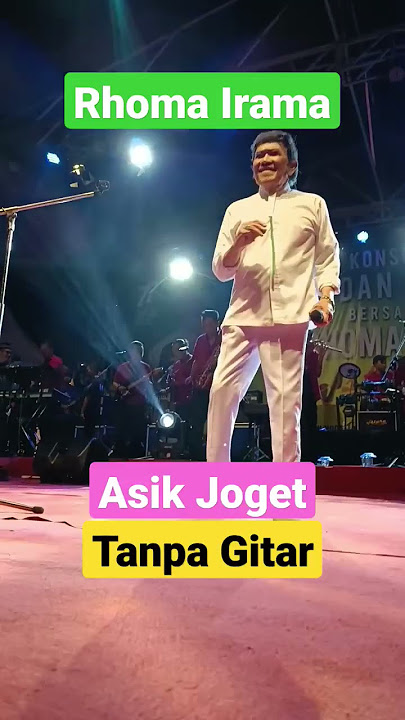 Tanpa Gitar Rhoma Irama Asik Joget
