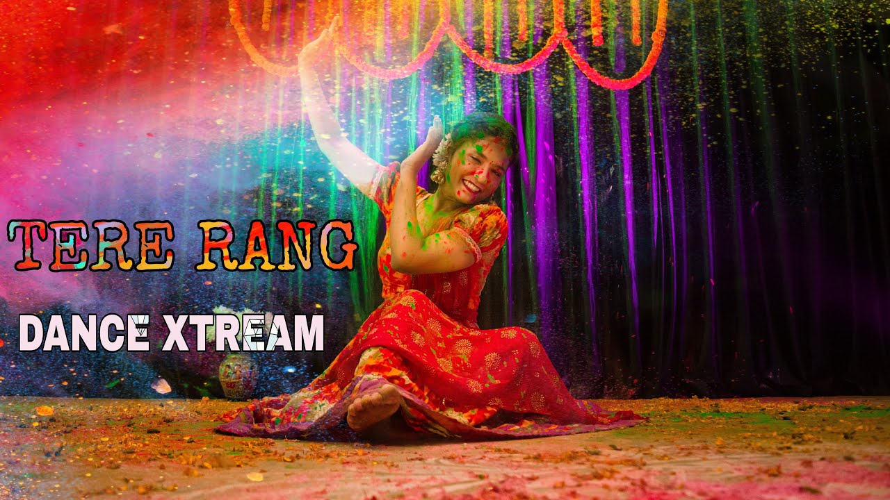 Tere Rang Tere Rang | Atrangi Re | Shreya Ghosal Choreography | Dance Xtream ...