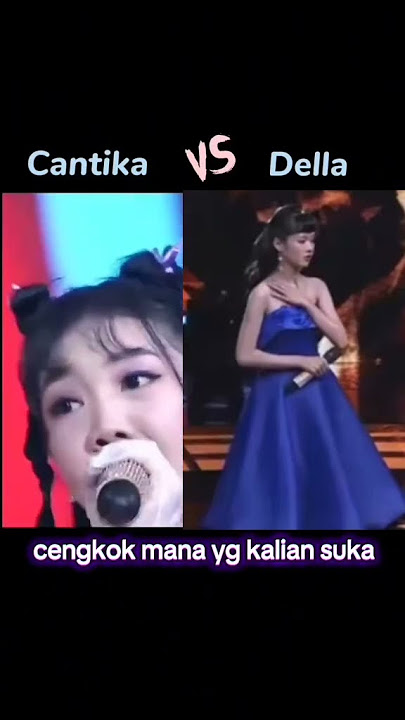 cantika atau Della? #indosiar #da7