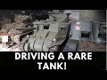 Driving one of the Worlds rarest tanks for the first time in 25 years!