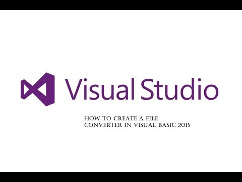 How to create a file converter in Visual Basic 2015 - YouTube