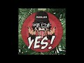 Rooler - YES! (WE ARE MIR 200BPM EDIT)