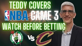 Boston Celtics vs Cleveland Cavaliers Game 3 Picks & Predictions | 2024 NBA Playoff Best Bet 5/11/24