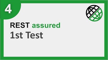 REST Assured Beginner Tutorial 4 | First Test