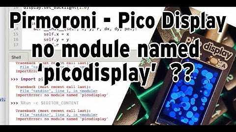 Fix no module named picodisplay in thonny