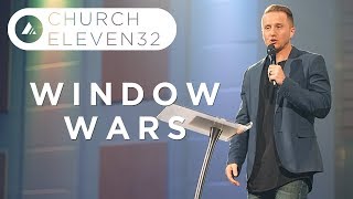 Pastor Dustin Bates | Window Wars: Part 1