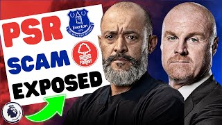 How Everton And Nottingham Forest Were CHEATED By PSR 'Luxury Tax'