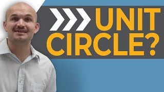 What is the unit circle